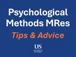 Sussex Psychological Methods MRes: Tips and Advice